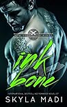 Ink & Bone by Skyla Madi Ink & Bone by Skyla Madi