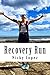 Recovery Run by Nicky Lopez