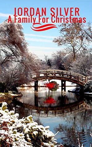 A Family For Christmas (Kindle Edition)