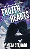 Frozen Hearts by Pamela  Stewart