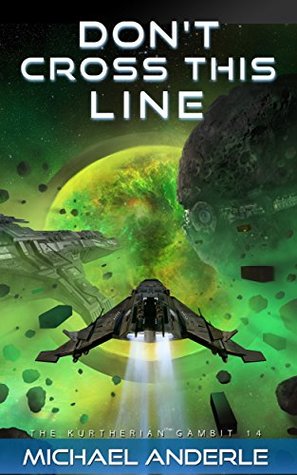 Don't Cross this Line (The Kurtherian Gambit, #14)