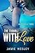 The Trouble With Love (Excl...