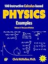 100 Instructive Calculus-based Physics Examples