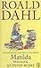 Matilda by Roald Dahl
