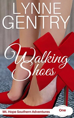Walking Shoes (Mt. Hope Southern Adventures #1)
