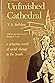 Unfinished Cathedral by T.S. Stribling