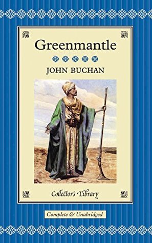 Greenmantle [Illustrated edition]