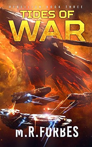 Tides of War (Rebellion, #3)