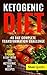 Ketogenic Diet: 40 Day Complete Transformation Challenge: Lose 1 Pound a day with 120 Ketogenic Diet Recipes (diabetes, diabetes diet, paleo, paleo diet, low carb, low carb diet, weight loss)