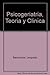 Psicogeriatria, Teoria y Clinica (Spanish Edition)
