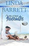 Reluctant Housemates (Pilgrim Cove, #3)