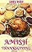 Amish Thanksgiving (Amish Countryside Book 23)
