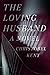 The Loving Husband