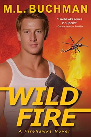 Wild Fire (Firehawks #5)