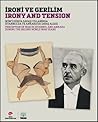 İroni ve Gerilim: İkinci Dünya Savaşı Yıllarında İstanbul'da ve Ankara'da Savaş Algısı
