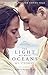 The Light Between Oceans by M.L. Stedman
