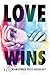 Love Wins Anthology