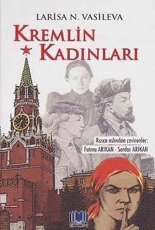 Kremlin Kadınları (Paperback)