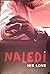 Naledi His Love