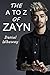The A To Z Guide To Zayn
