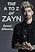 The A To Z Guide To Zayn