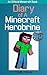 Minecraft: Diary of A Minec...