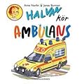 Halvan kör ambulans