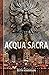 Acqua Sacra