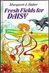 Fresh Fields for Daisy Fresh Fields for Daisy