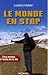 Le monde en stop by Ludovic Hubler