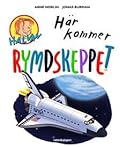 Här kommer rymdskeppet