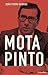 Mota Pinto : biografia