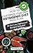 Ketogenic Diet: How to Customize Your Own Ketogenic Diet Meal Plan