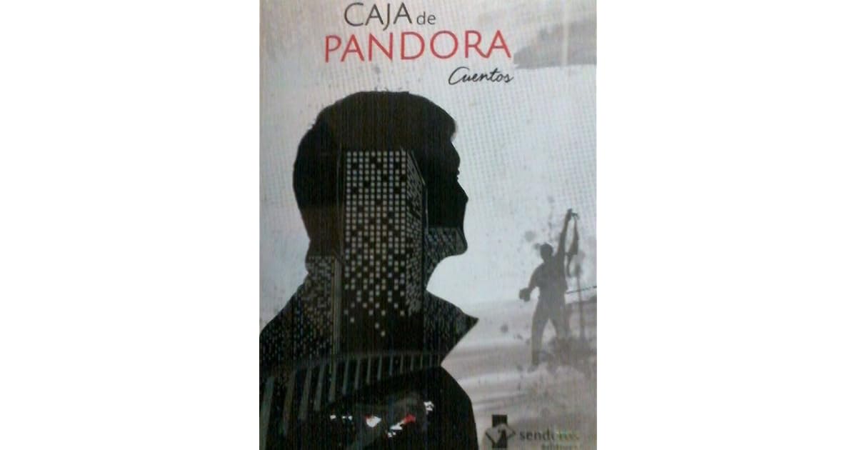 Caja de Pandora Cuentos by Mauricio Palomo Riano