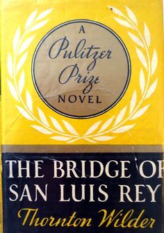 The Bridge of San Luis Rey