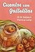 Cuentos con galletitas (Spanish Edition)