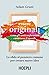 Essere originali by Adam M. Grant