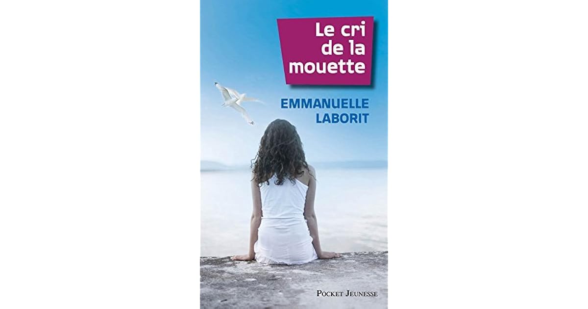 Le Cri De La Mouette Film Complet Le Cri de la mouette by Emmanuelle Laborit