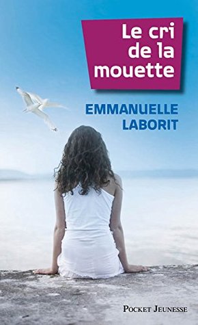 Le Cri de la mouette (Mass Market Paperback)