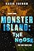 Monster Island: The Noose