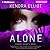 Alone by Kendra Elliot