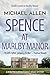 Spence at Marlby Manor (Det...