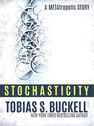 Stochasticity (A METAtropolis Story)