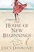The House of New Beginnings by Lucy Diamond