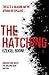 The Hatching by Ezekiel Boone