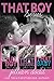 That Boy Series by Jillian Dodd
