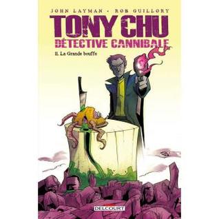 Tony Chu, détective cannibale - Tome 11 : La grande bouffe