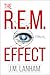 The R.E.M. Effect