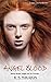 Angel Blood (Angel Caste # 1)