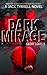Dark Mirage